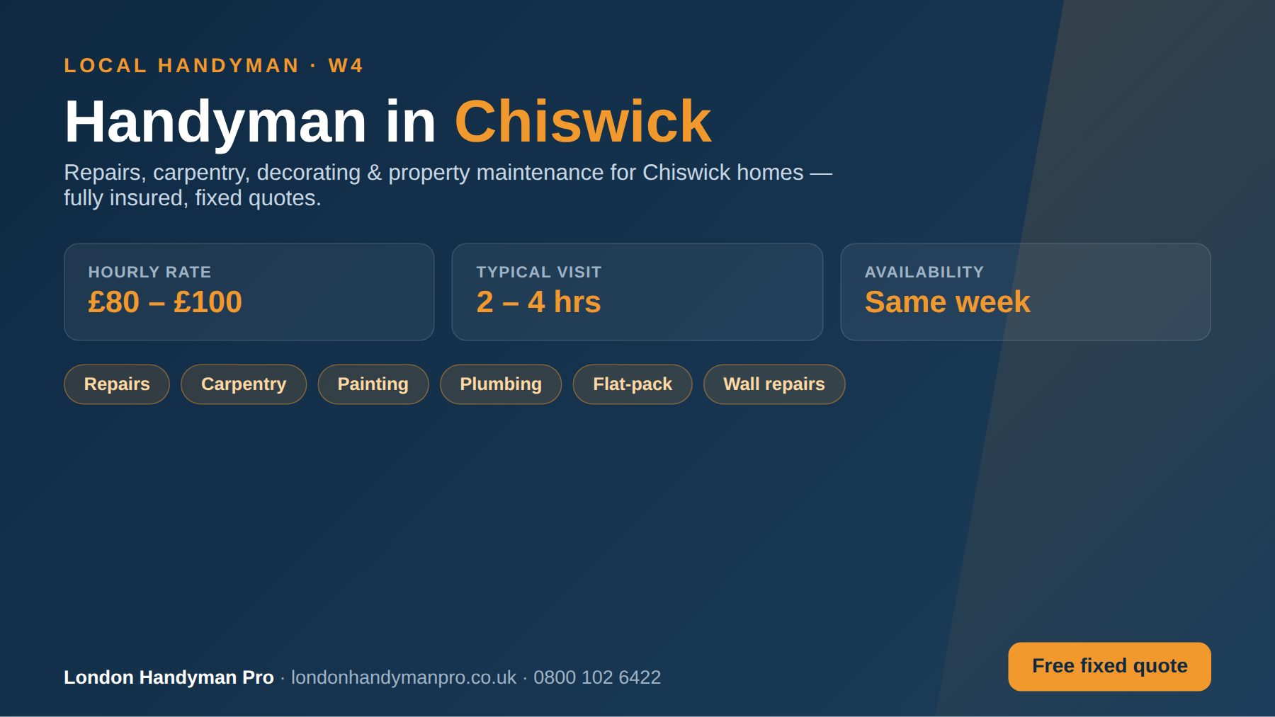 Handyman in Chiswick, London — hourly rate £80–£100, same-week availability, repairs, carpentry, painting, plumbing and flat-pack services