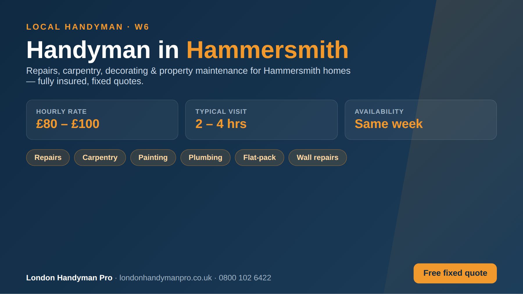 Handyman in Hammersmith, London — hourly rate £80–£100, same-week availability, repairs, carpentry, painting, plumbing and flat-pack services