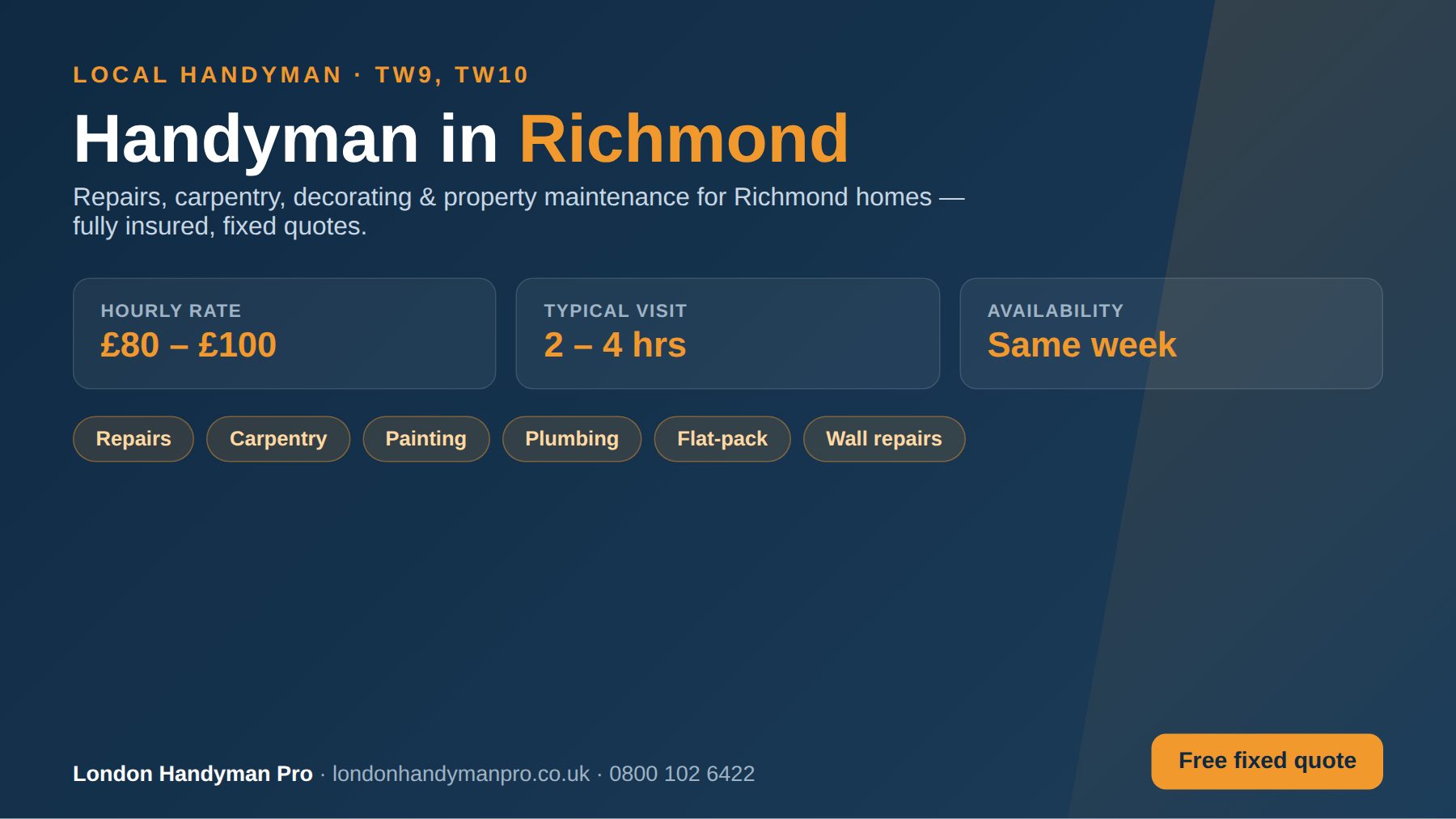 Handyman in Richmond, London — hourly rate £80–£100, same-week availability, repairs, carpentry, painting, plumbing and flat-pack services