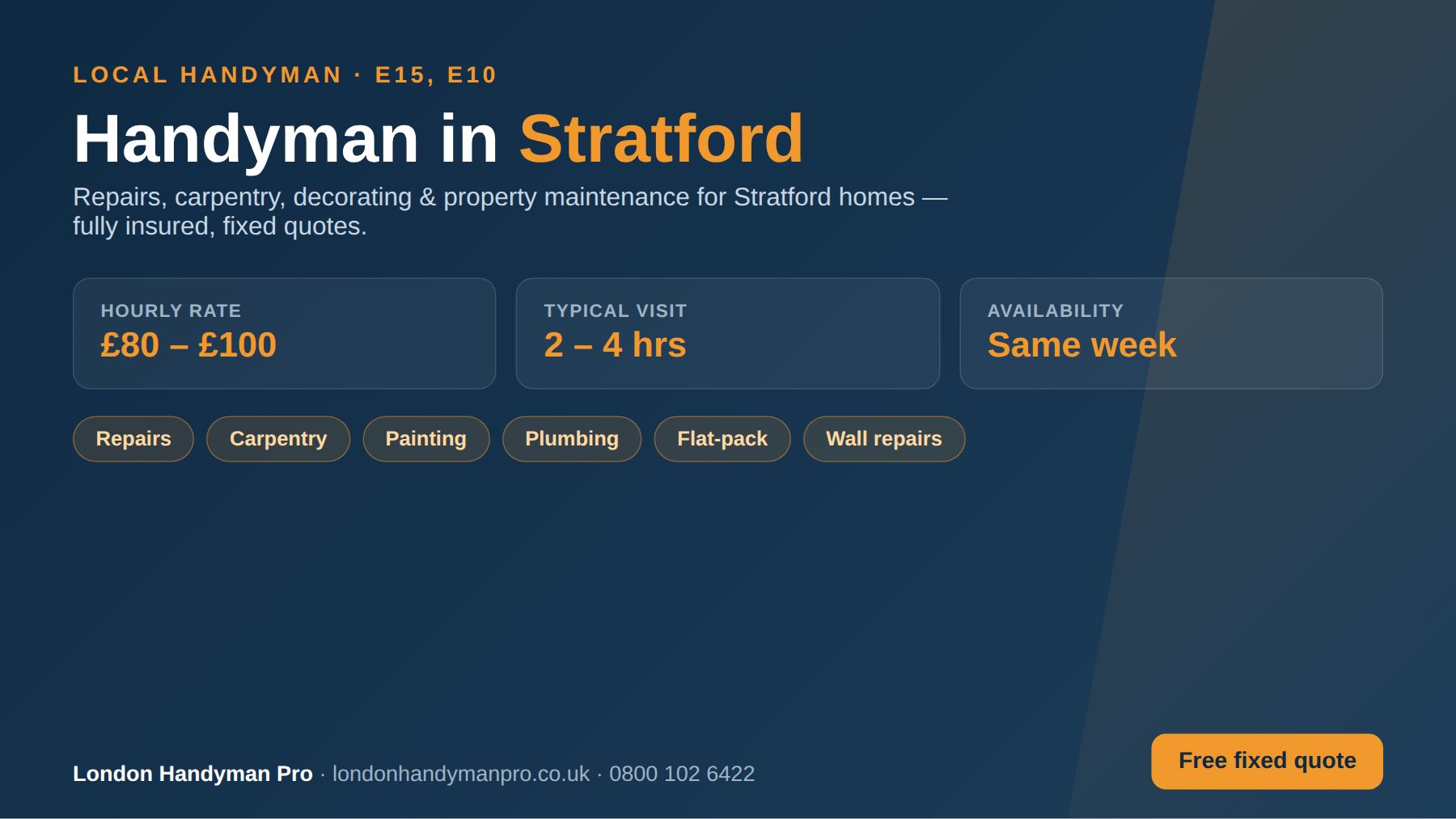 Handyman in Stratford, London — hourly rate £80–£100, same-week availability, repairs, carpentry, painting, plumbing and flat-pack services